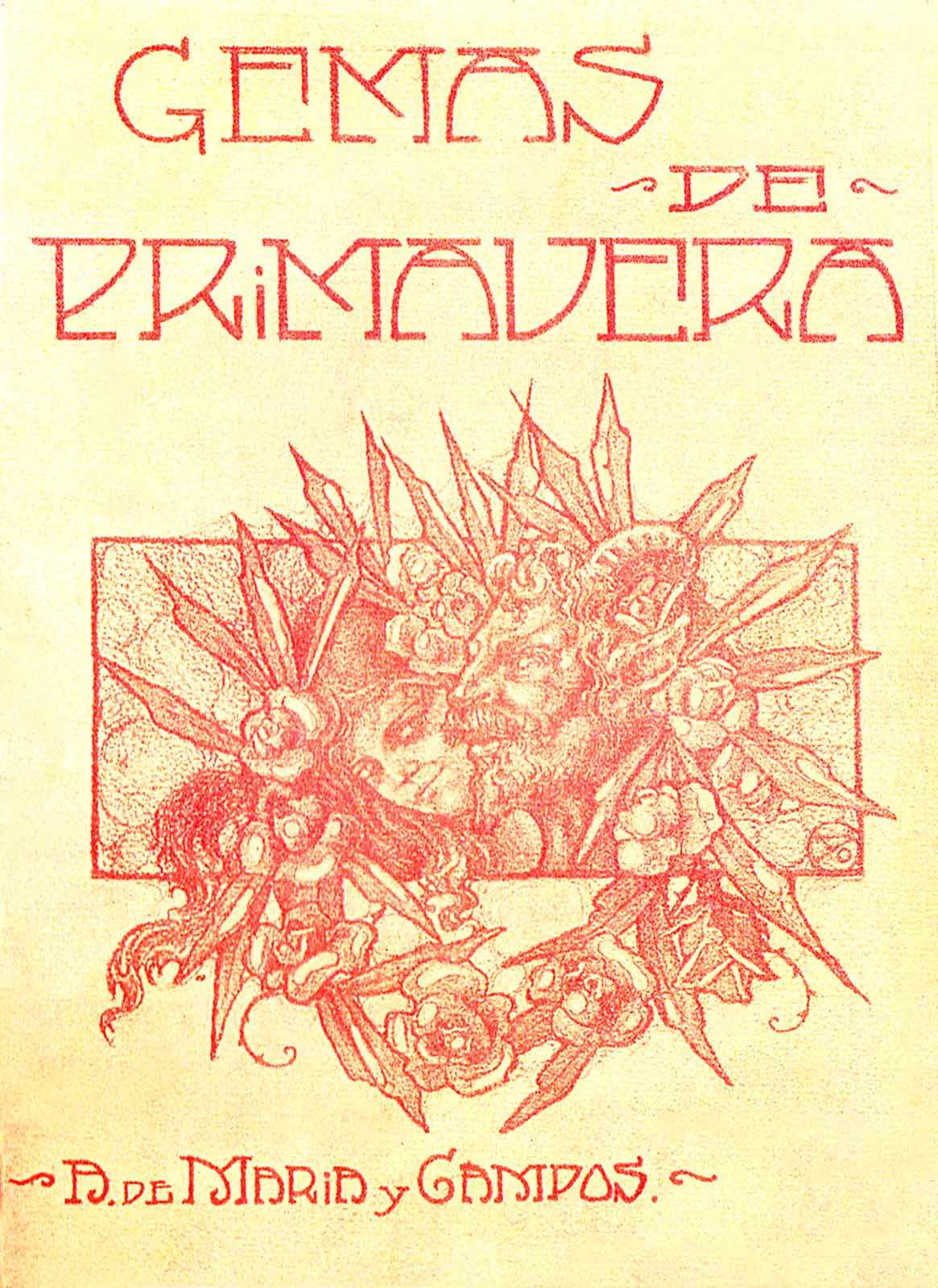 Gemas de primavera. México, Imprenta Victoria, 1916. (PMC).