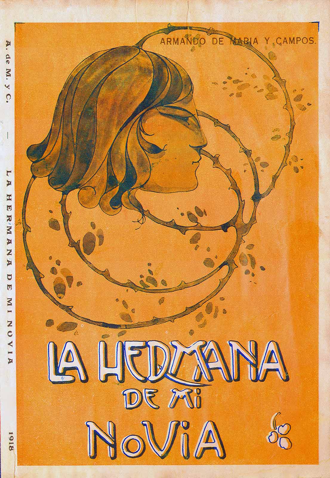 La hermana de mi novia. México, Imprenta Victoria, 1918. (PMC).