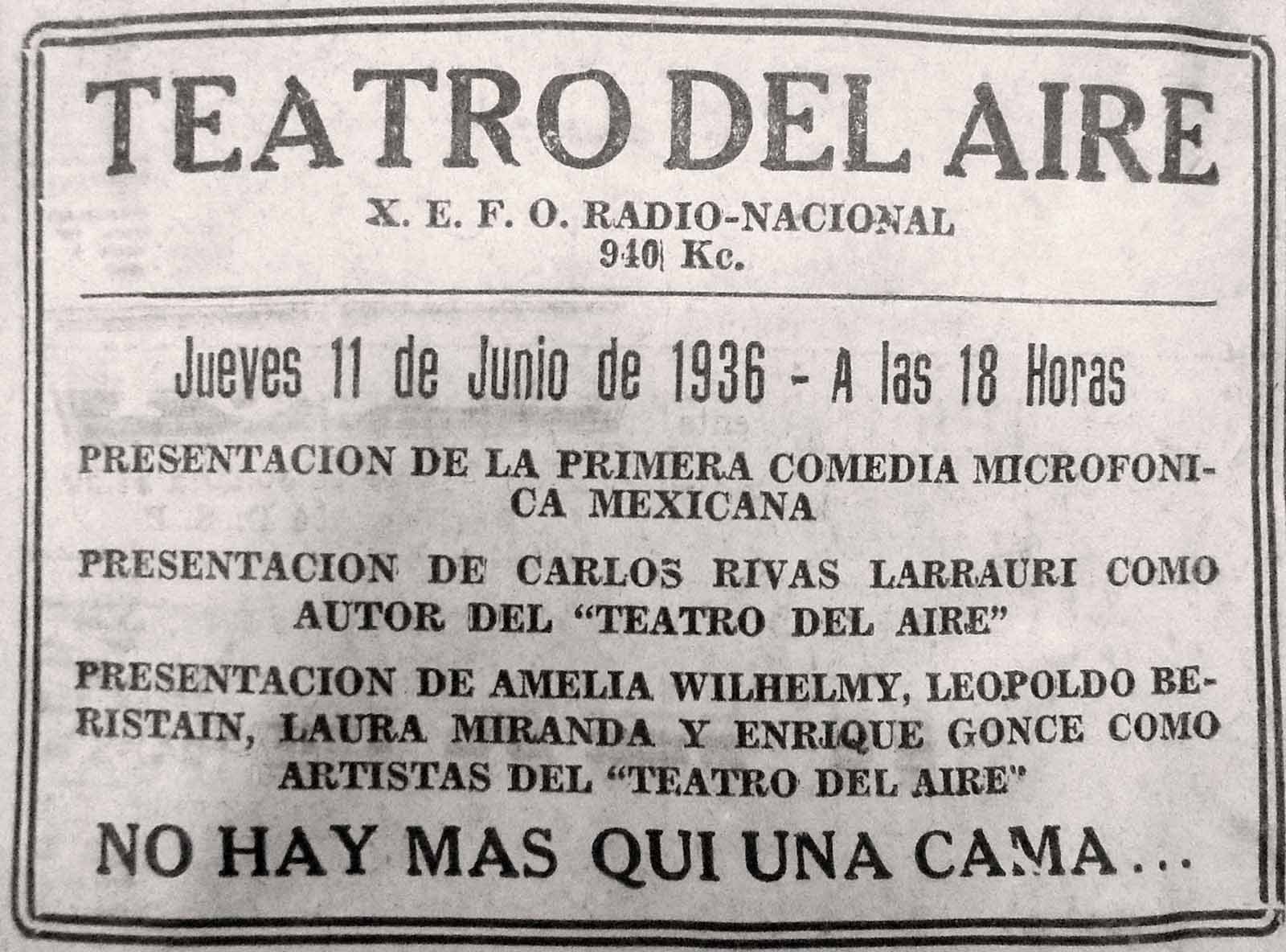 Anuncio del estreno de No hay más que una cama, primera obra microfónica de autor mexicano, 11 de junio de 1936. (FAMC).