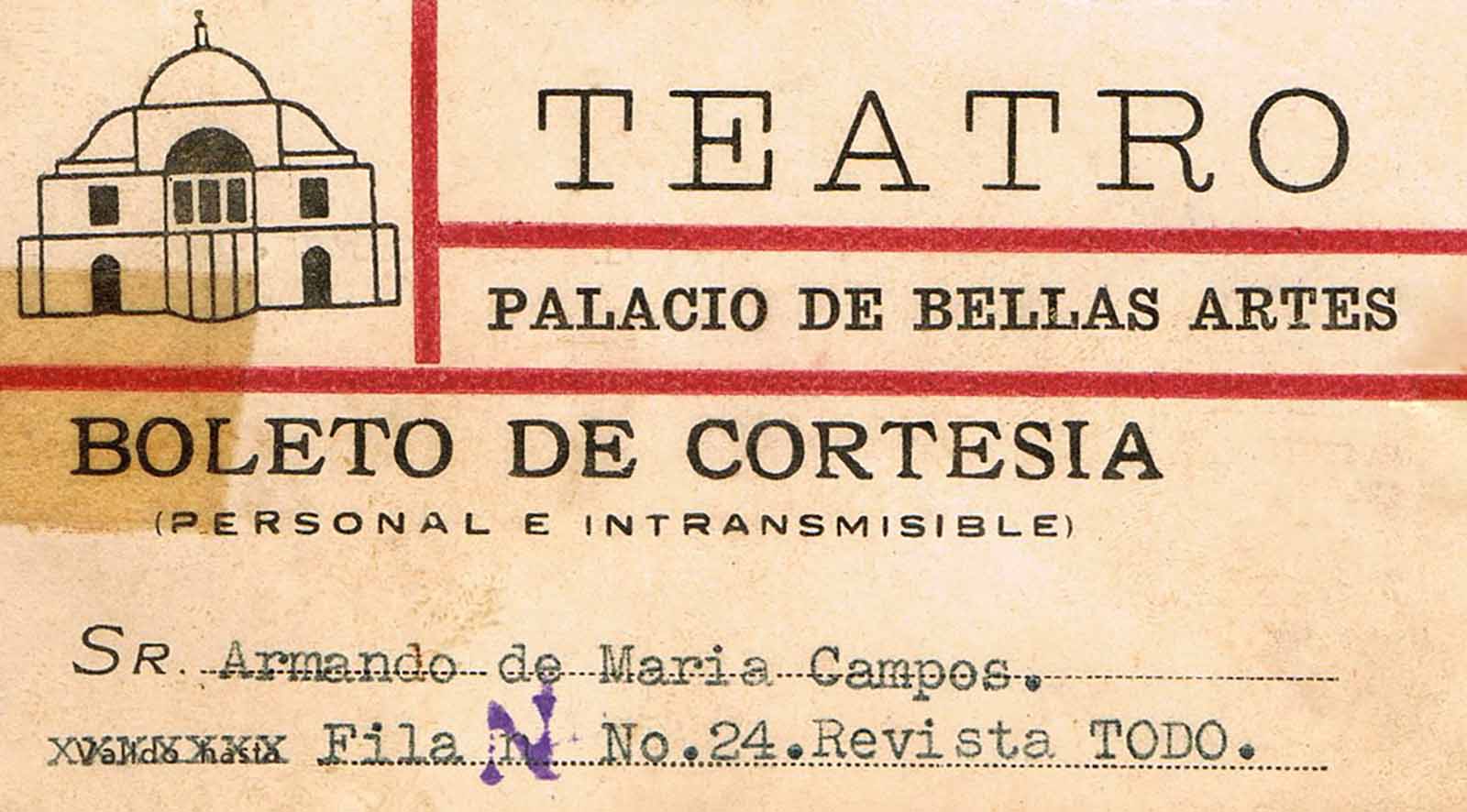 Boleto de cortesía para el Palacio de Bellas Artes en calidad de colaborador de la Revista Todo, 1934. (PMC).