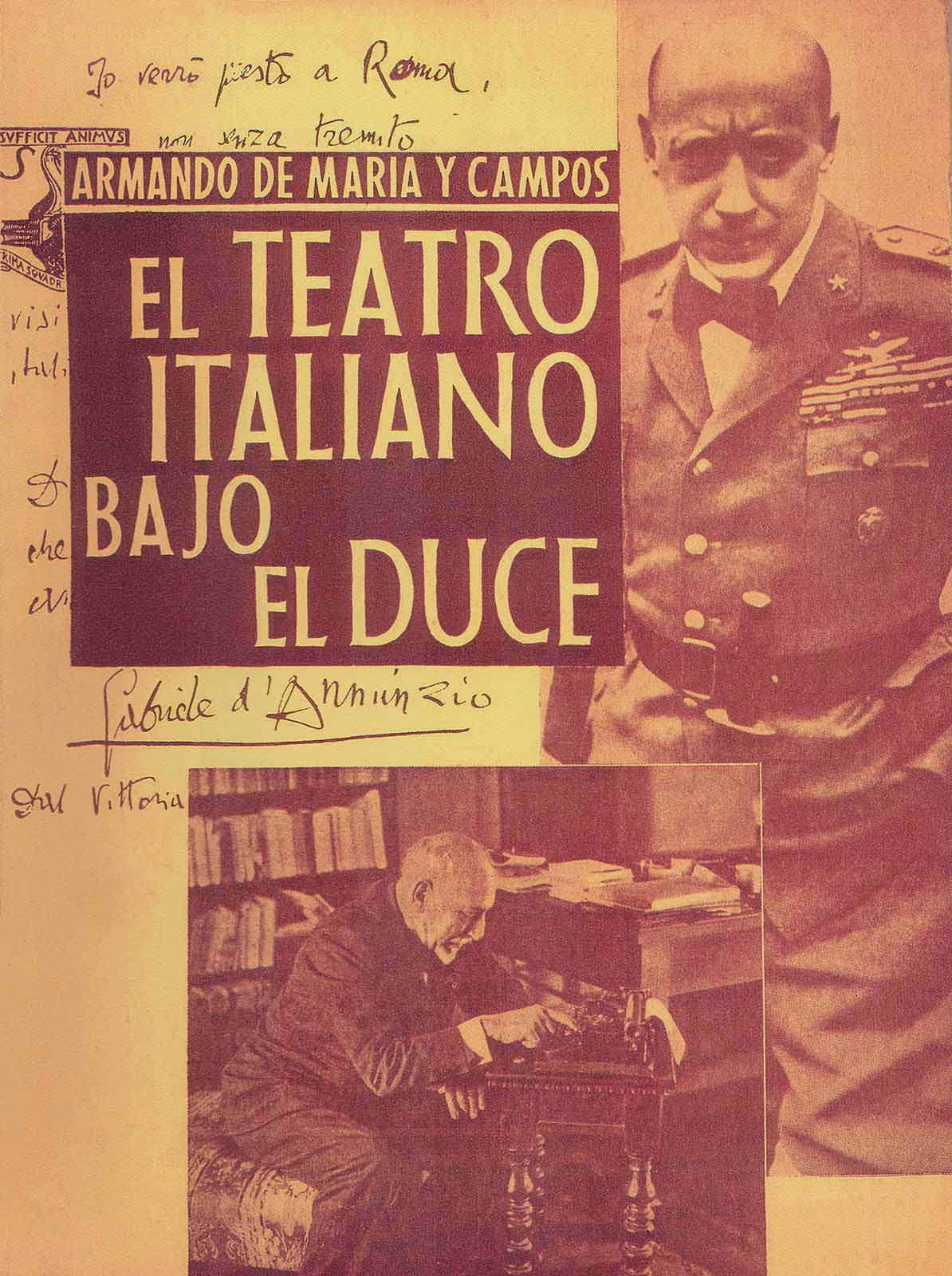 Maria y Campos, Armando de. El teatro italiano bajo el Duce. Cía. de Ediciones Populares, 1954, 95 pp.