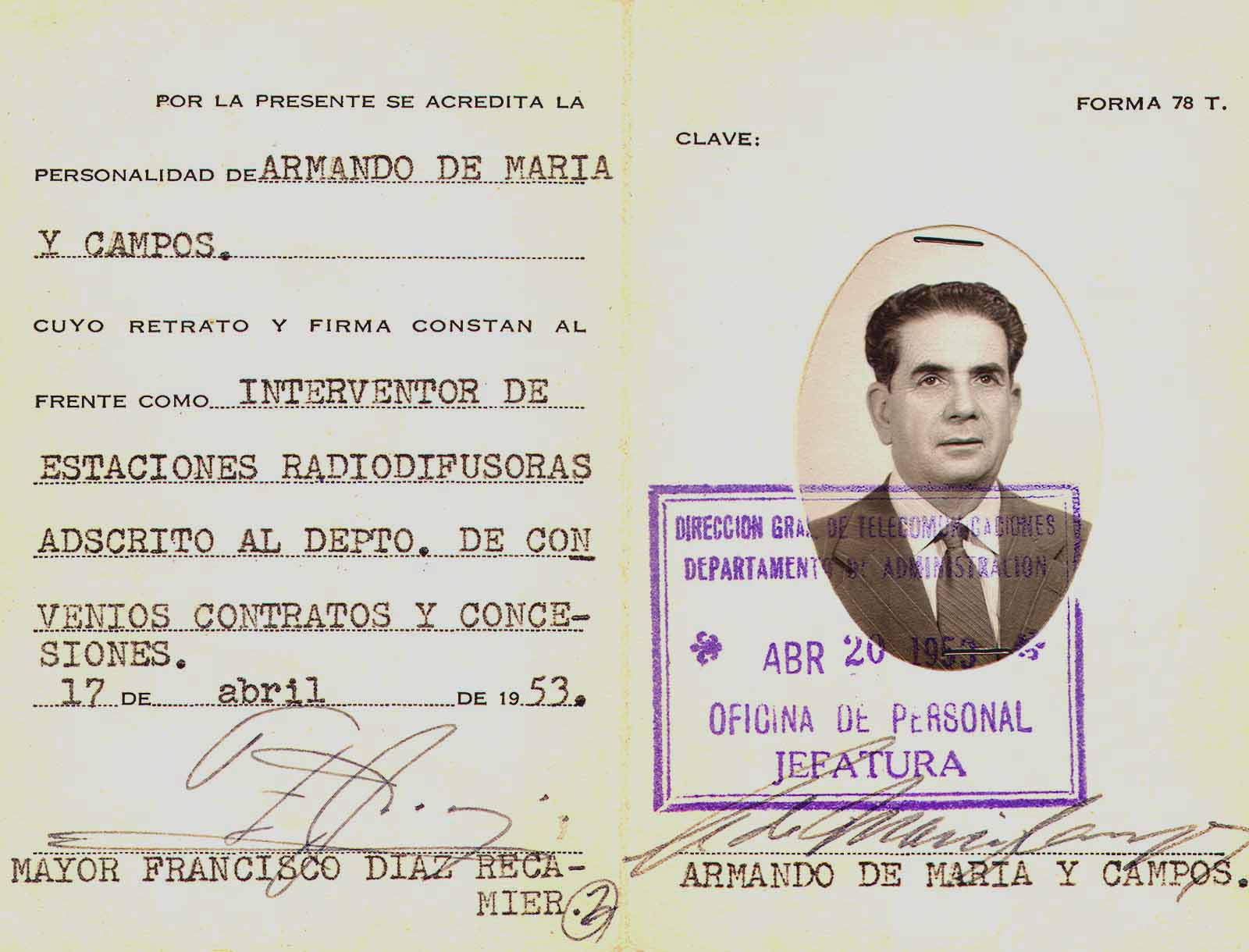 Acreditación de Armando de Maria y Campos como Interventor de estaciones radiodifusoras, 17 de abril de 1953. (PMC).