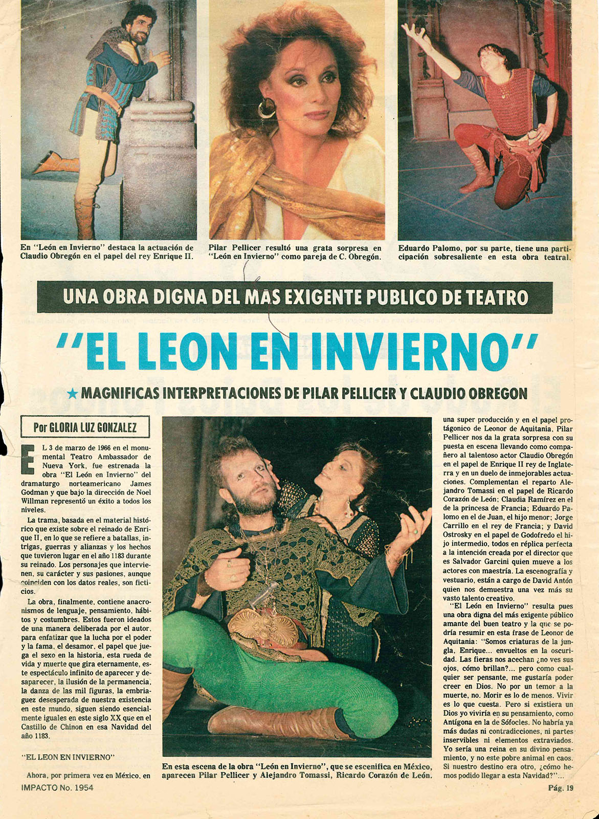 “Una obra digna del más exigente público: El león en invierno”